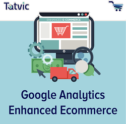 Google Analytcs Enhance Ecommerce